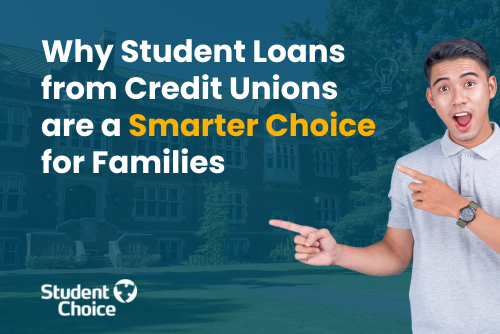 Young man pointing to text that says "Why Student Loans from Credit Unions are a Smarter Choice for Families"